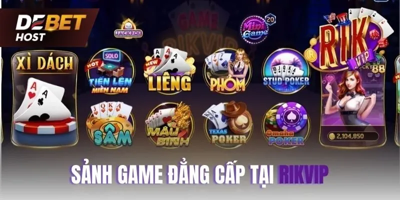 Tổng hợp thể loại game bài tại Rikvip