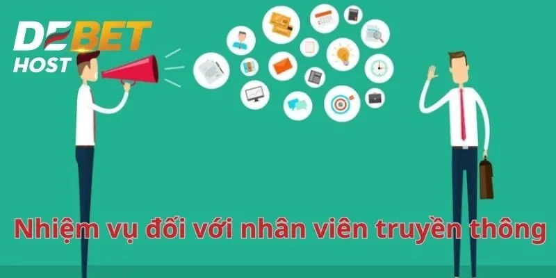 Nhiệm vụ đối với nhân viên truyền thông